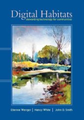 book Digital Habitats: Stewarding Technology for Communities