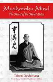 book Mushotoku Mind: The Heart of the Heart Sutra: Commentary on the Hannya shingyo