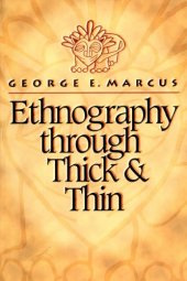 book Ethnography through Thick and Thin