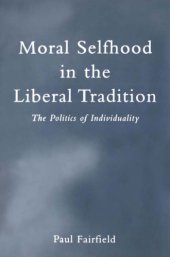 book Moral Selfhood in the Liberal Tradition