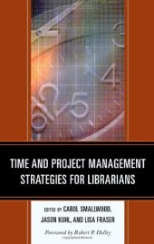 book Time and Project Management Strategies for Librarians