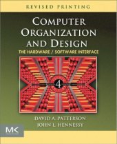 book Computer Organization and Design. The HardwareSoftware Interface