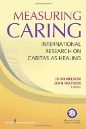 book Measuring Caring: International Research on Caritas as Healing