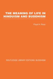 book The meaning of life in Hinduism and Buddhism