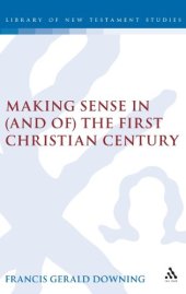 book Making Sense in (and of) the First Christian Century