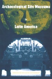 book Archaeological Site Museums in Latin America