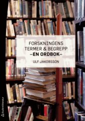 book Forskningens termer och begrepp: en ordbok