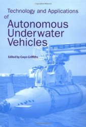 book Technology and Applications of Autonomous Underwater Vehicles 