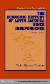 book The Economic History of Latin America since Independence