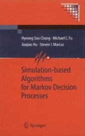 book Simulation-based Algorithms for Markov Decision Processes 