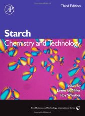 book Starch, Third Edition: Chemistry and Technology 