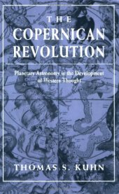 book The Copernican Revolution: Planetary Astronomy in the Development of Western Thought