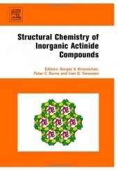 book Structural Chemistry of Inorganic Actinide Compounds