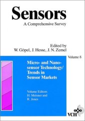 book Sensors: A Comprehensive Survey: Micro- and Nanosensor Technology/Trends in Sensor Markets 