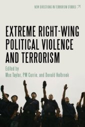 book Extreme Right Wing Political Violence and Terrorism