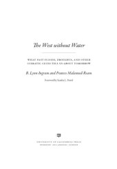 book The West without Water : What Past Floods, Droughts, and Other Climatic Clues Tell Us about Tomorrow