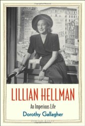 book Lillian Hellman: An Imperious Life