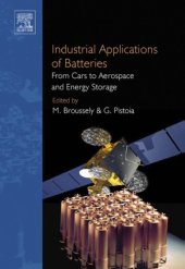 book Industrial Applications of Batteries  From Cars to Aerospace and Energy Storage