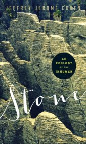 book Stone : An Ecology of the Inhuman