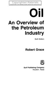 book Oil  An Overview of the Petroleum Industry