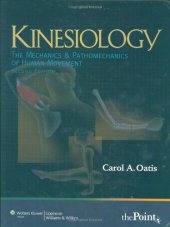 book Kinesiology: The Mechanics and Pathomechanics of Human Movement