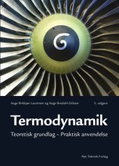 book Termodynamik Teoretisk grundlag – Praktisk anvendelse