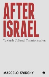 book After Israel: Towards Cultural Transformation