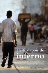 book Haiti, Depois do Inferno