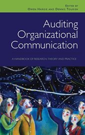 book Auditing Organizational Communication: A Handbook of Research, Theory and Practice