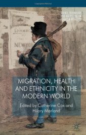 book Migration, Health and Ethnicity in the Modern World