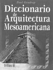 book Diccionario de arquitectura mesoamericana