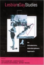 book Lesbian and Gay Studies: An Introductory, Interdisciplinary Approach