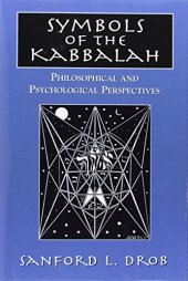 book Symbols of the Kabbalah: Philosophical and Psychological Perspectives