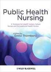 book Public health nursing : a textbook for health visitors, school nurses and occupational health nurses