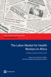 book The labor market for health workers in Africa : a new look at the crisis