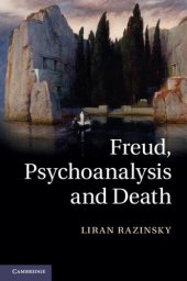 book Freud, Psychoanalysis and Death