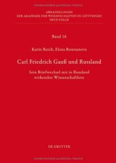 book Carl Friedrich Gauss Und Russland: Sein Briefwechsel Mit in Russland Wirkenden Wissenschaftlern