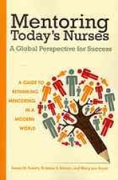 book Mentoring today's nurses : a global perspective for success