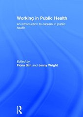 book Working in Public Health: An introduction to careers in public health