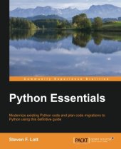 book Python Essentials - A Rapid Guide to the Fundamental Features of Python