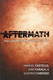 book Aftermath: The Cultures of the Economic Crisis