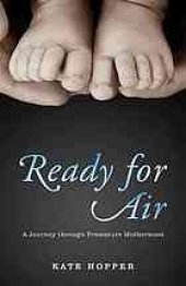 book Ready for air : a journey through premature motherhood