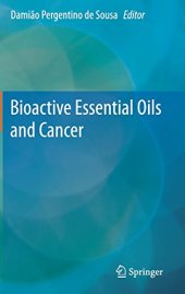 book Bioactive Essential Oils and Cancer