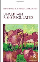 book Uncertain Risks Regulated