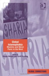 book Global Islamophobia: Muslims and Moral Panic in the West