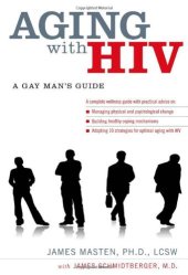 book Aging with HIV: A Gay Man's Guide