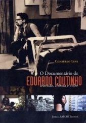 book O Documentário de Eduardo Coutinho - televisão, cinema e vídeo