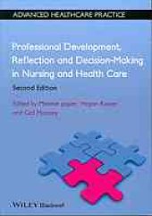 book Professional development, reflection and decision-making in nursing and health care