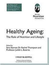 book Healthy ageing : the role of nutrition and lifestyle : the report of a British Nutrition Foundation task force