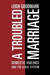 book A Troubled Marriage: Domestic Violence and the Legal System